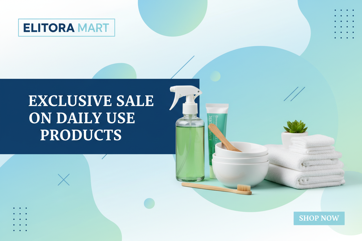 Exclusive Sale on Daily Use Products