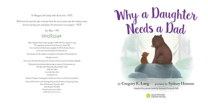 Why a Daughter Needs a Dad: Celebrate Your Father Daughter Bond with this Special Picture Book!