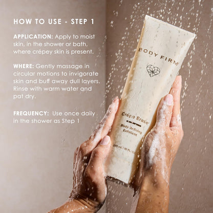 BODY FIRM Crepe Erase 2-Step Treatment, Anti-Aging Skin Care, Firming Moisturizer Cream + Body Exfoliating Pre-Treatment, Supports Wrinkle, Crepe Skin, Collagen
