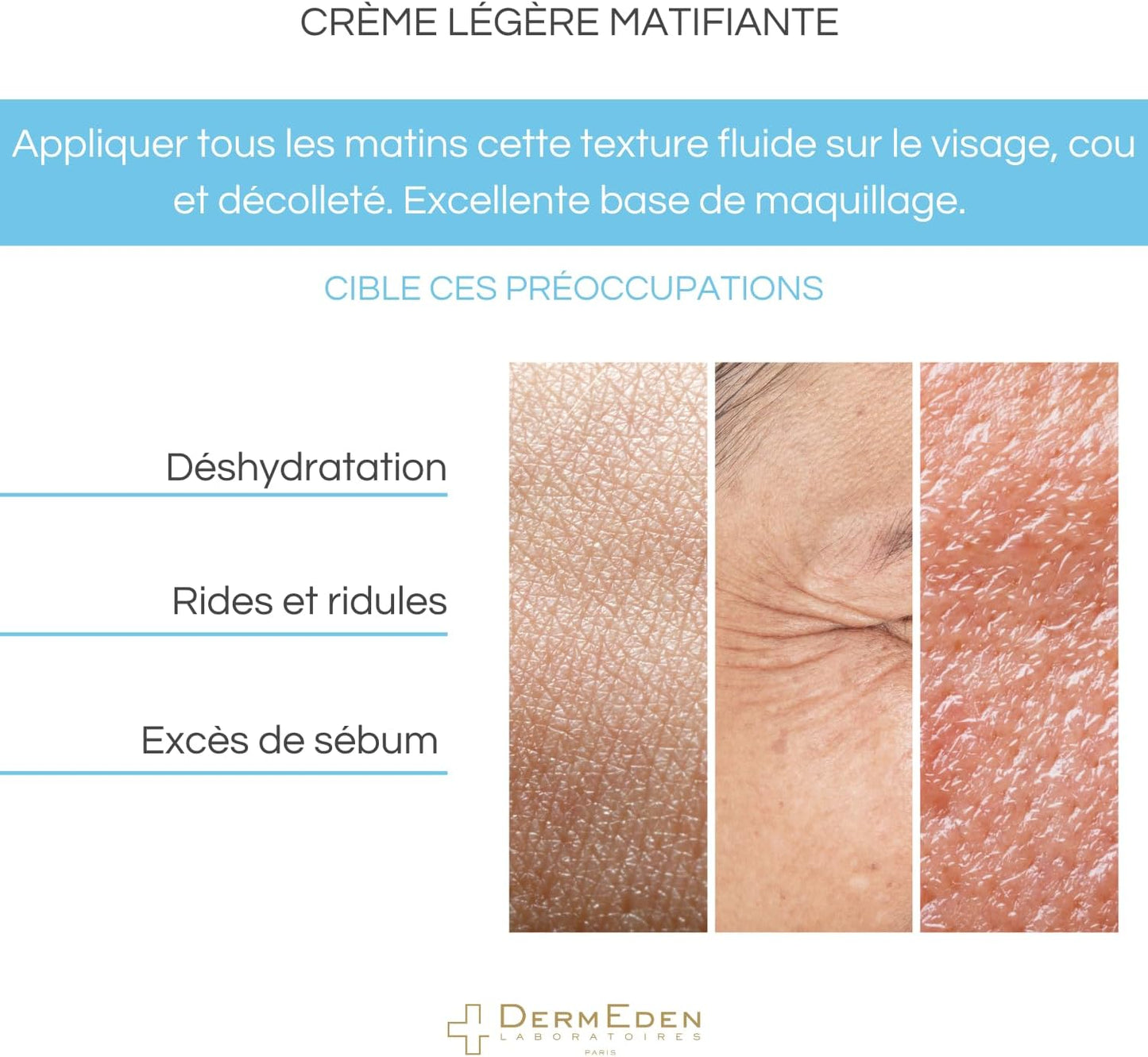 DERMEDEN DermEden Laboratories - Light Mattifying Face Cream - 50 ml - Pro-Collagen inducing treatment - Advanced Anti-aging Moisturizer - Mattifying - Effectiveness tested - French manufacturing